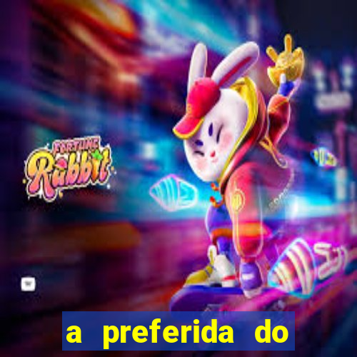 a preferida do terceiro mestre